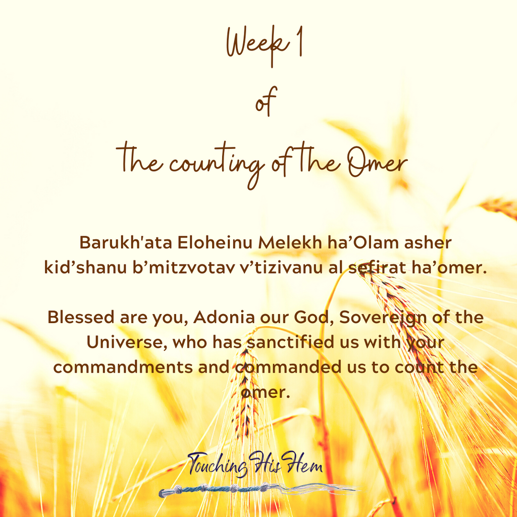 Week one of the Counting of the Omer - A reflective Study