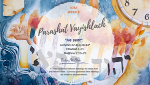 Vayishlach 5782 and the letter Dalet Part 2