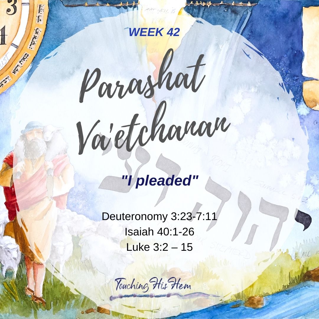 Parashat Va'etchanan