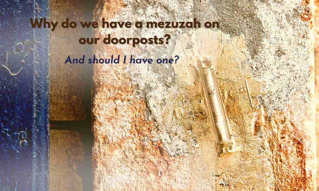 What is a mezuzah and do I need one?