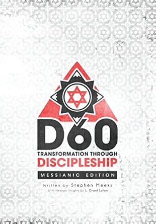 D60: Transformation Through Discipleship: Messianic Edition - Touching His Hem