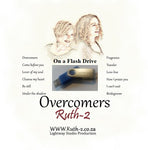 Ruth-2 Overcomers Album Flash Drive - Touching His Hem