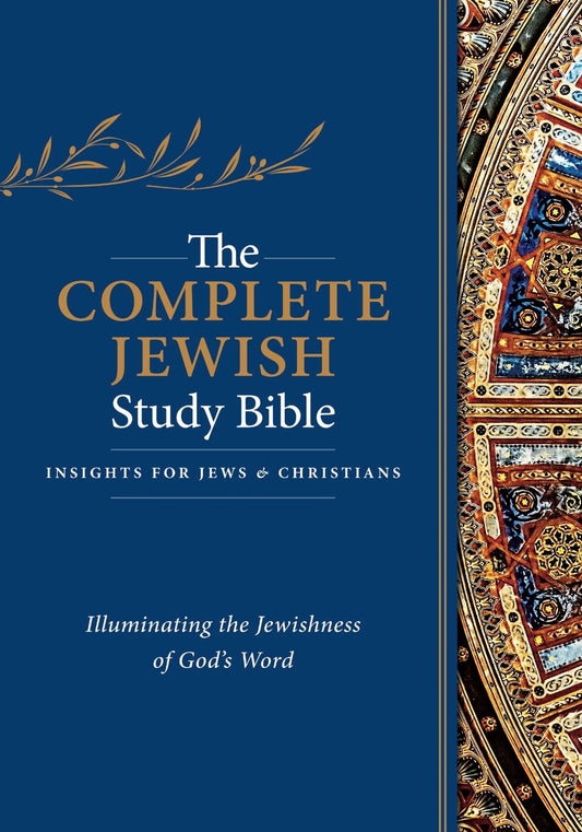 PRE-ORDER: The Complete Jewish Bible Study Bible - Touching His Hem