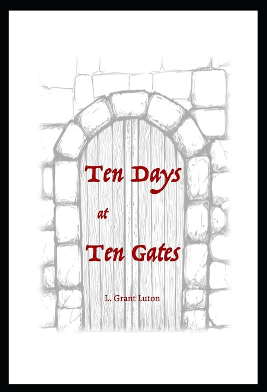 PREORDER: 10 Days at 10 Gates - Touching His Hem