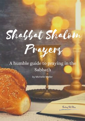 Shabbat Shalom Prayers 1 - Touching His Hem