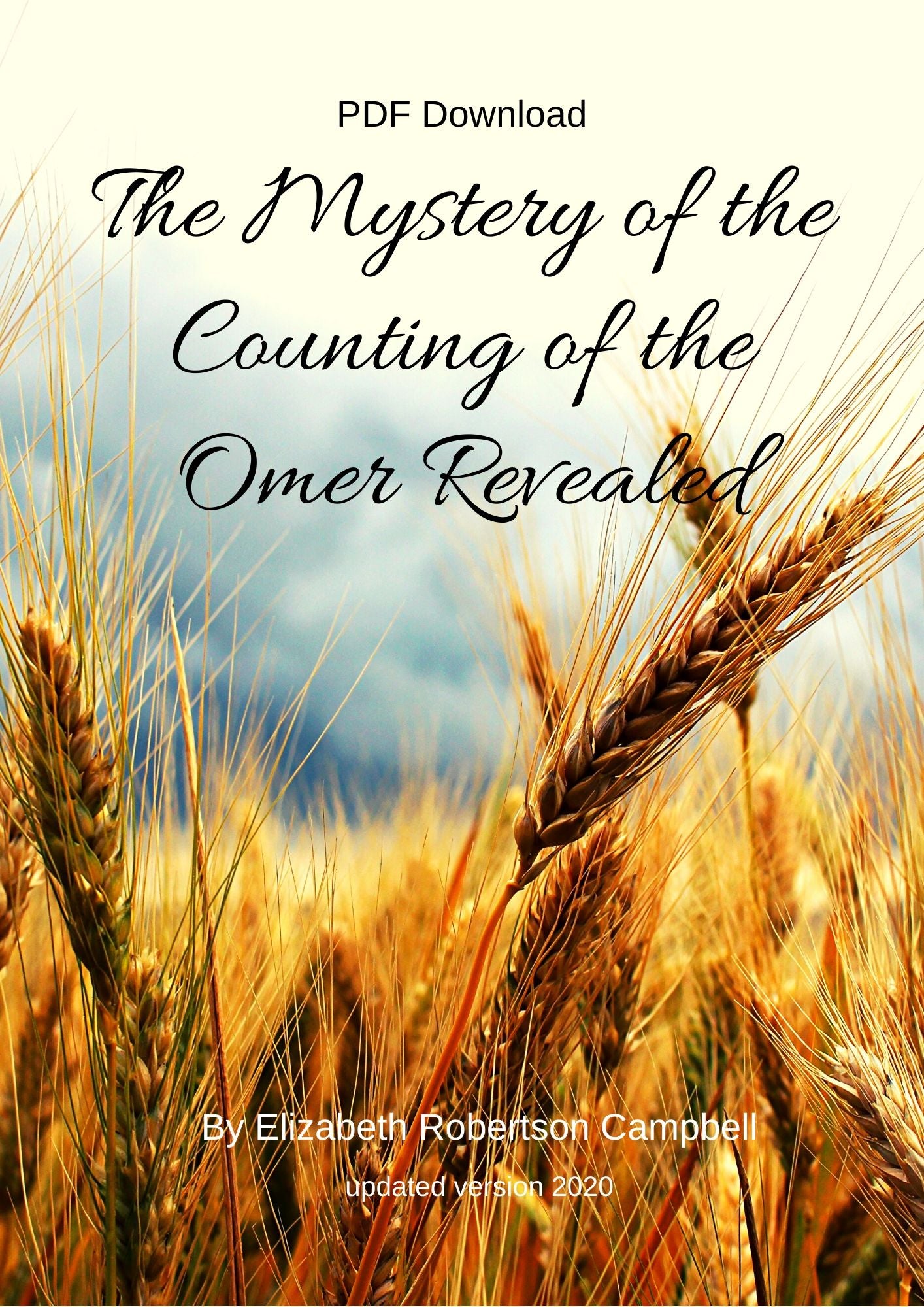 The Mystery of the Counting of the Omer by Elizabeth Robertson Campbell_Updated - Touching His Hem